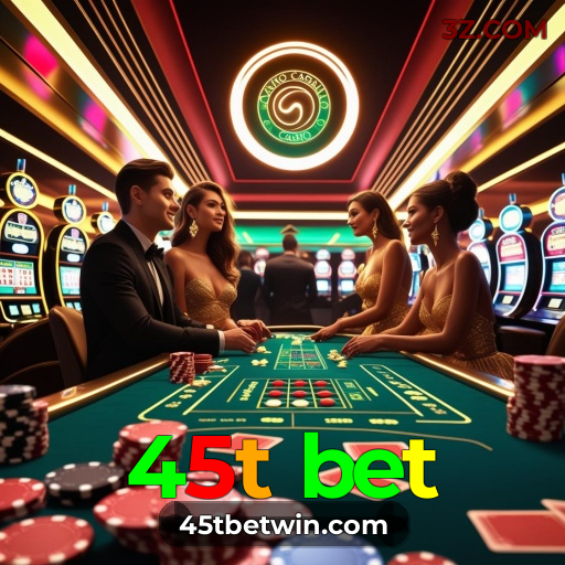 Cassino 45t bet | Jogue Slots e Ganhe Bônus Incríveis