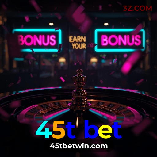 Volte ao 45t bet | Acesse sua Conta e Ganhe Bônus