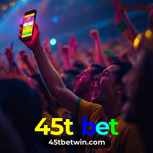 45t bet | Apostas Esportivas e Cassino Online com Realismo e Profissionalismo